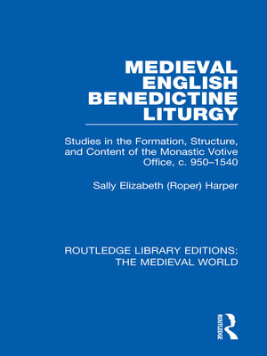 cover image of Medieval English Benedictine Liturgy
